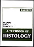 Histology by Bloom and Fawcett